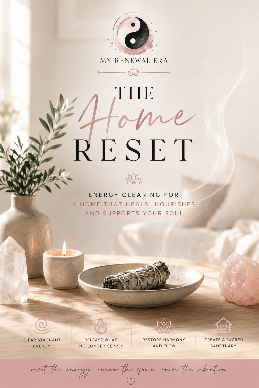 The "RESET" for Space & Home